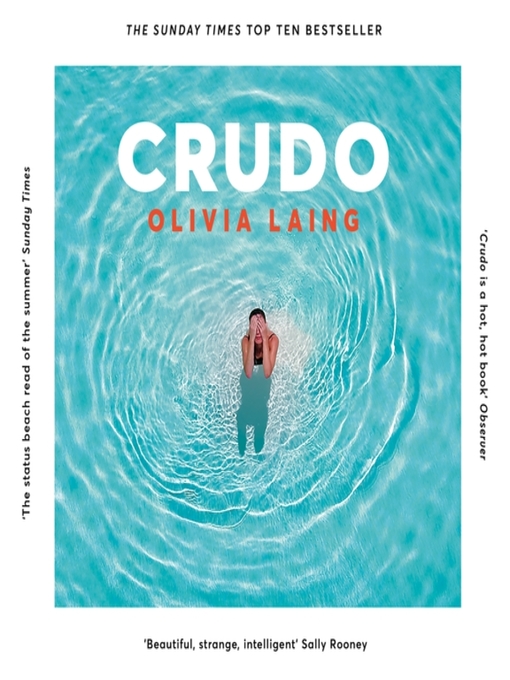 Title details for Crudo by Olivia Laing - Available